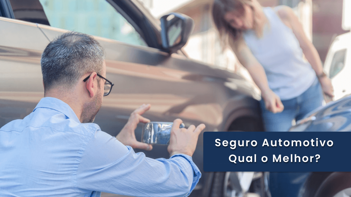 Seguro Automotivo: Qual o Melhor?